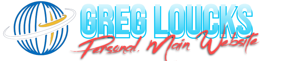 Greg Loucks - Main Personal Site